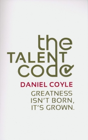 The Talent Code - Coyle Daniel