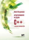 Programowanie w C++ z użyciem biblioteki Qt4 Strychalski Rafał