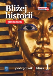 Historia GIM 1 Bliżej historii Podr. WSIP - Krzysztof Kowalewski, Igor Kąkolewski, Anita Plum