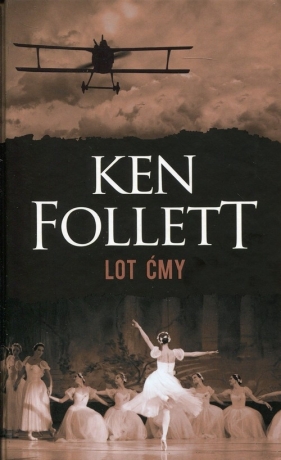 Lot ćmy (Uszkodzona okładka) - Ken Follett