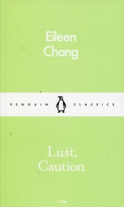 Lust Caution - Chang Eileen