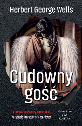 Cudowny gość - Herbert George Wells