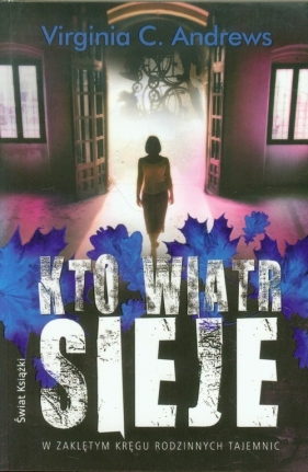 Kto wiatr sieje - Virginia C. Andrews