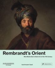 Rembrandt's Orient - Westheider Ortrud