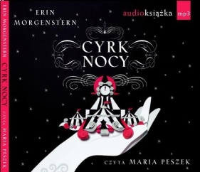 Cyrk nocy (Audiobook) - Erin Morgenstern
