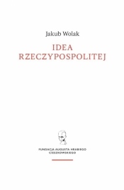 Idea rzeczypospolitej - Jakub Wolak