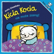 Kicia Kocia nie może zasnąć - Głowińska Anita