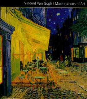 Vincent Van Gogh Masterpieces of Art. - Stephanie Cotela Tanner