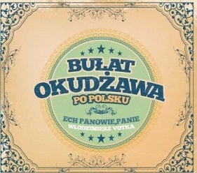 BUŁAT OKUDŻAWA PO POLSKU - Włodzimierz Votka - Bułat Okudżawa