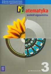 Matematyka wokół egzaminu 3