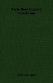 Early New England Catechisms