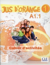 Jus d'orange 1 A1.1 Ćwiczenia - Cabrera A.