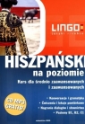 Hiszpański na poziomie Kurs dla średnio zaawansowanych i zaawansowanych Ewelina Korycińska