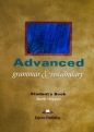 Advanced Grammar & Vocabulary Student's book - Mark Skipper