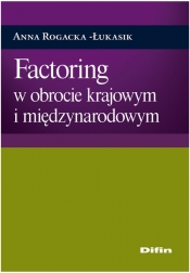 Factoring w obrocie krajowym i międzynarodowym