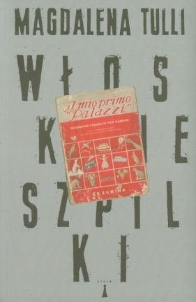 Włoskie szpilki - Magdalena Tulli