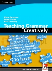 Teaching Grammar Creatively with CD-ROM/Audio CD - Günter Gerngross, Herbert Puchta