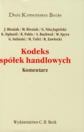 Kodeks spółek handlowych Komentarz - Opracowanie zbiorowe