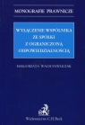 Wyłączenie wspólnika ze spółki z ograniczoną odpowiedzialnością Wach-Pawliczak Małgorzata