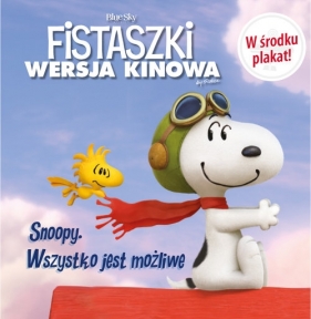 Snoopy Wszystko jest możliwe! - Charles M. Schulz