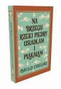 Na brzegu rzeki Piedry usiadłam i płakałam - Paulo Coelho