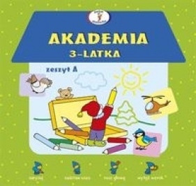 Akademia 3-latka. Zeszyt A - Krassowska Dorota