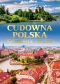 Cudowna Polska - Opracowanie zbiorowe