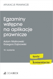 Egzaminy wstępne na aplikacje prawnicze. Testy, komentarze - Grzegorz Dąbrowski