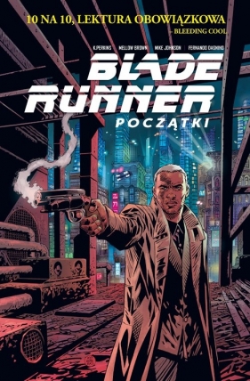 Blade Runner. Początki - Praca zbiorowa