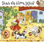 Skąd się biorą jajka? - <br />