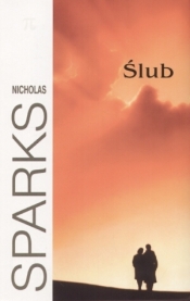 Ślub - Nicholas Sparks