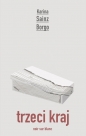 Trzeci kraj - Karina Sainz-Borgo