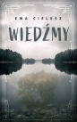 Wiedźmy - Ewa Cielesz