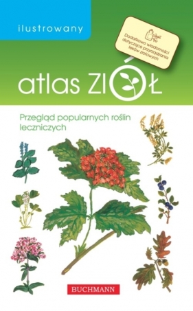 Ilustrowany atlas ziół - Grzędzicka Emilia