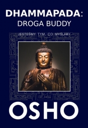 Dhammapada: Droga Buddy - Osho