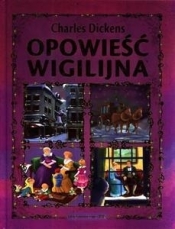 Opowieść wigilijna (OT) - Charles Dickens