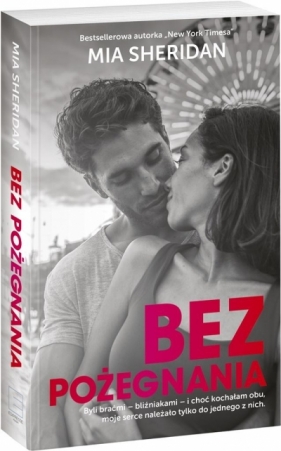 Bez pożegnania - Mia Sheridan, Monika Wiśniewska