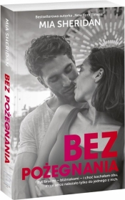 Bez pożegnania - Monika Wiśniewska, Mia Sheridan