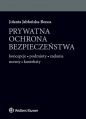 Prywatna ochrona bezpieczeństwa - Jolanta Jabłońska-Bonca