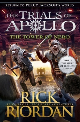The tower of Nero. The trials of Apollo. Book 5 wer. angielska - Rick Riordan