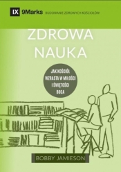 Zdrowa nauka - jak kościół wzrasta w miłości