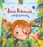 Ania Robaczek ratuje pszczoły - Catherine Jacob