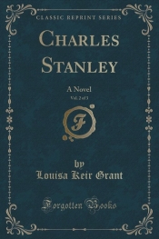 Charles Stanley, Vol. 2 of 3