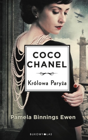 Coco Chanel. Królowa Paryża - Binnings-Ewen Pamela