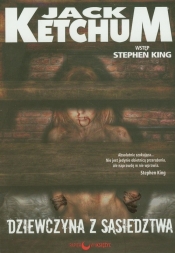 Dziewczyna z sąsiedztwa - Jack Ketchum
