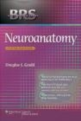 BRS Neuroanatomy Douglas J. Gould, James D. Fix