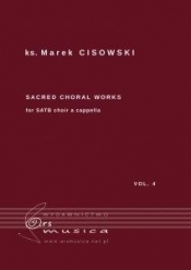 Sacred Choral Works Vol. 4 na czterogłosowy...