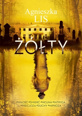 Żółty. Wielkie Litery - Agnieszka Lis