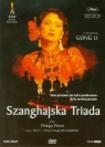 Szanghajska Triada