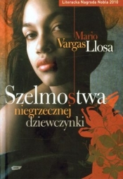 Szelmostwa niegrzecznej dziewczynki - Mario Vargas Llosa